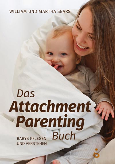 Buchtitel: Das Attachment Parenting Buch